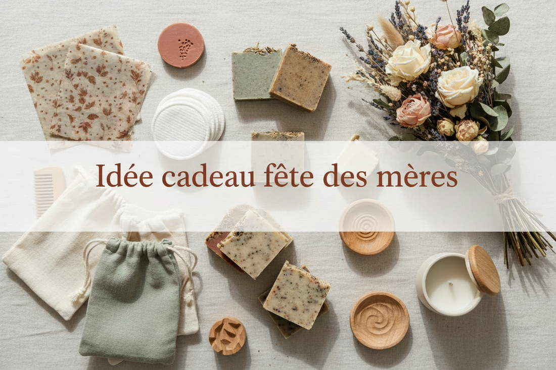 Cadeaux artisanaux zéro déchet